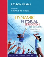 Cover of: Lesson Plans for Dynamic Physical Education for Secondary School Students (5th Edition) by Carol Casten