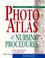 Cover of: Photo atlas of nursing procedures