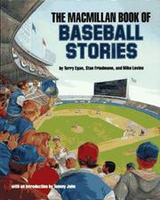 Cover of: The Macmillan book of baseball stories by Terry Egan