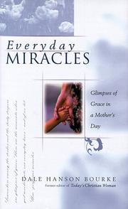 Cover of: Everyday Miracles by Dale Hanson Bourke, Dale Hanson Bourke