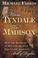 Cover of: From Tyndale to Madison