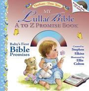 Cover of: My LullaBible A to Z Promise Book: Baby's First A to Z Collection of Bible Promises