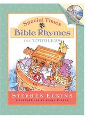 Cover of: Bible rhymes for toddlers by Stephen Elkins