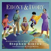 Cover of: Ebony & Ivory by Reisch Elkins, Stephen Elkins