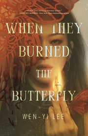Cover of When They Burned the Butterfly by Wen-yi Lee