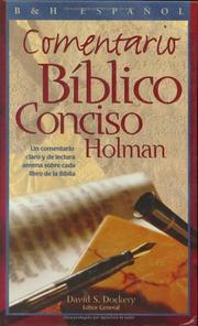 Cover of: Comentario Biblico Conciso Holman : Un Comentario Claro y De Lectura Amena Sobre Cada Libro De La Biblia / Holman Concise Biblical Commentary by David S. Dockery