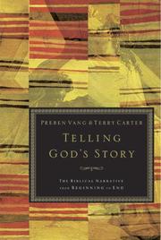 Cover of: Telling God's Story: The Biblical Narrative from Beginning to End