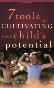 Cover of: Seven Tools For Cultivating Your Child's Potential