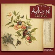 Cover of: Advent: A Season of Promise (Worship Through the Seasons)