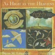 Cover of: As High As the Heavens (Faithfully Yours: Worshipful Devotions from the Psalms)