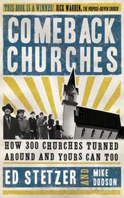 Cover of: Comeback Churches by Ed Stetzer, Mike Dodson