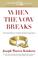 Cover of: When the Vow Breaks