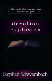 Cover of: Devotion explosion by Stephen Schwambach
