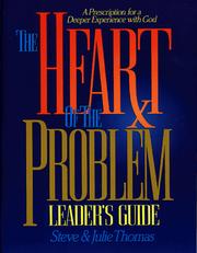 Cover of: The Heart of the Problem: Leader's Guide