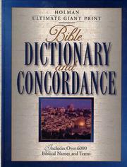 Cover of: Bible Dictionary and Concordance | Broadman & Holman Publishers