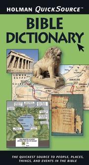 Cover of: Holman Quicksource Bible Dictionary (Holman Quicksource)