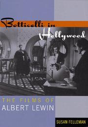 Cover of: Botticelli in Hollywood: the films of Albert Lewin