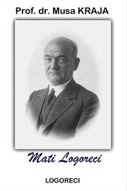 Front cover of Mati Logoreci by Musa Kraja