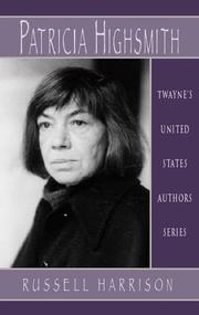 Patricia Highsmith by Harrison, Russell