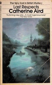 Cover of Last respects by Aird, Catherine.
