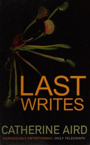 Cover of Last Writes by Aird, Catherine.