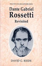 Cover of: Dante Gabriel Rossetti revisited