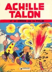 Cover of: Achille Talon, tome 19: Le grain de la folie