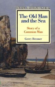 Cover of: The old man and the sea: story of a common man