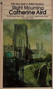 Cover of Slight Mourning by Aird, Catherine.