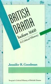 Cover of: British drama before 1660 | Jennifer R. Goodman