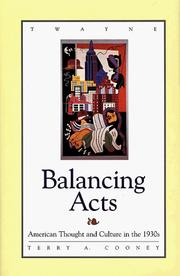 Cover of: Balancing acts: American thought and culture in the 1930's