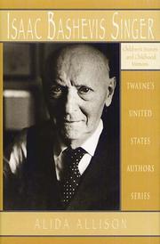 Cover of: Isaac Bashevis Singer by Alida Allison