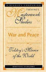 Cover of: War and peace: Tolstoy's mirror of the world