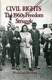 Cover of: Civil rights, the 1960s freedom struggle