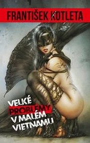 Cover of: Velké problémy v Malém Vietnamu