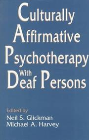 Cover of: Culturally affirmative psychotherapy with deaf persons | 