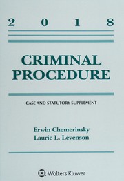 Cover of: Criminal Procedure: 2018 Case and Statutory Supplement