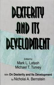 Cover of: Dexterity and its development