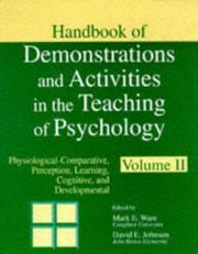 Cover of: Handbook of Demonstrations and Activities in the Teaching of Psychology: Physiological-Comparative, Perception, Learning, Cognitive, and Developmental