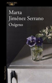 Cover of Oxígeno by Marta Jiménez Serrano