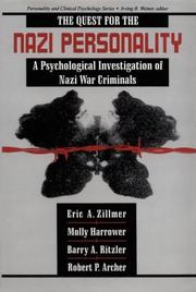 Cover of: The Quest for the Nazi Personality: A Psychological Investigation of Nazi War Criminals (Personality and Clinical Psychology)