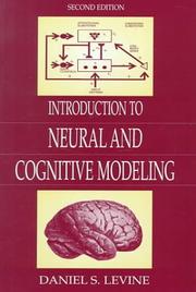 Cover of: Introduction to Neural and Cognitive Modeling (2nd Edition) by Daniel S. Levine