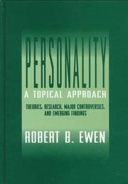 Cover of: Personality, a topical approach by Robert B. Ewen