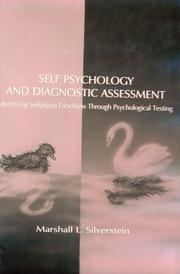 Cover of: Self-psychology and diagnostic assessment: identifying selfobject functions through psychological testing