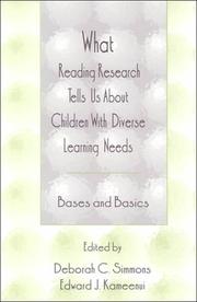 Cover of: What Reading Research Tells Us About Children With Diverse Learning Needs by Deborah C. Simmons, Edward J. Kameenui