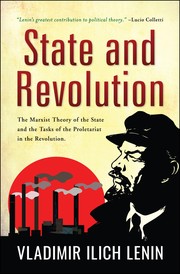 Cover of State and Revolution by Vladimir Il’ich Lenin
