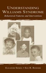 Cover of: Understanding Williams Syndrome by Eleanor Semel, Sue R. Rosner