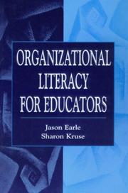 Cover of: Organizational literacy for educators by Jason Earle