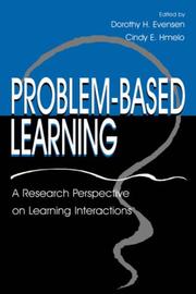 Problem-based learning by Dorothy H. Evensen