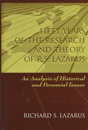 Cover of: Fifty years of the research and theory of R.S. Lazarus by Richard S. Lazarus